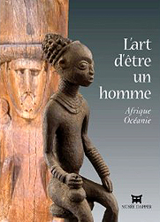 Image L'Art d'être un homme: Afrique, Océanie