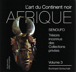 Image Senoufo: Tresors inconnus des Collections Privees -  Volume 3