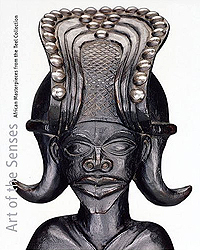 Image Art of the Senses: African Masterpieces from the William and Bertha Teel Collection