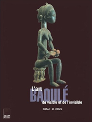 Image L'Art baoulé, du visible et de l'invisible